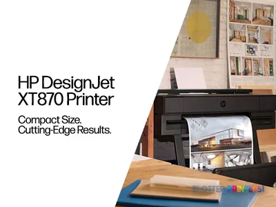 HP DesignJet XT870 24-in Printer with annotated features showing compact design and printed output on desk